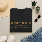 Respect the Grind Your Body Is Keeping Score motivational T-shirt product mockup