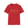 Front view of Respect the Grind Your Body Is Keeping Score motivational T-shirt