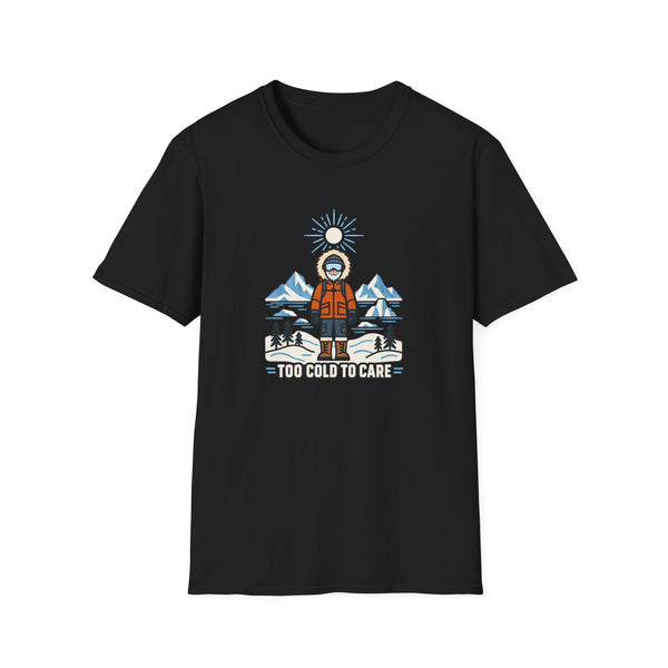 Arctic Explorer T‑Shirt – "Too Cold to Care" Graphic Tee