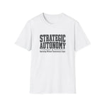 Strategic Autonomy T-Shirt — Operating Without Unnecessary Input — product view 2