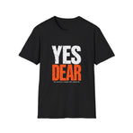 Yes Dear Funny Husband T-Shirt — product view 1
