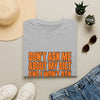 T‑Shirt – "Don't Ask Me About My Diet" Bold Statement Tee