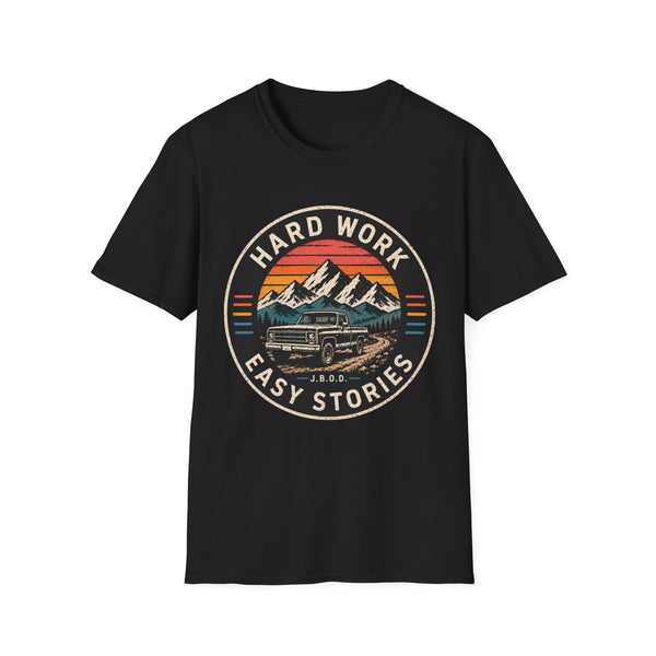 Hard Work, Easy Stories Mountain Sunset T-Shirt