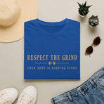 Respect the Grind Your Body Is Keeping Score motivational T-shirt product mockup