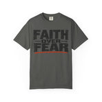 Faith Over Fear T-Shirt — Inspirational Christian Graphic Tee