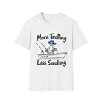 More Trolling Less Scrolling Funny Fishing T-Shirt — product view 1